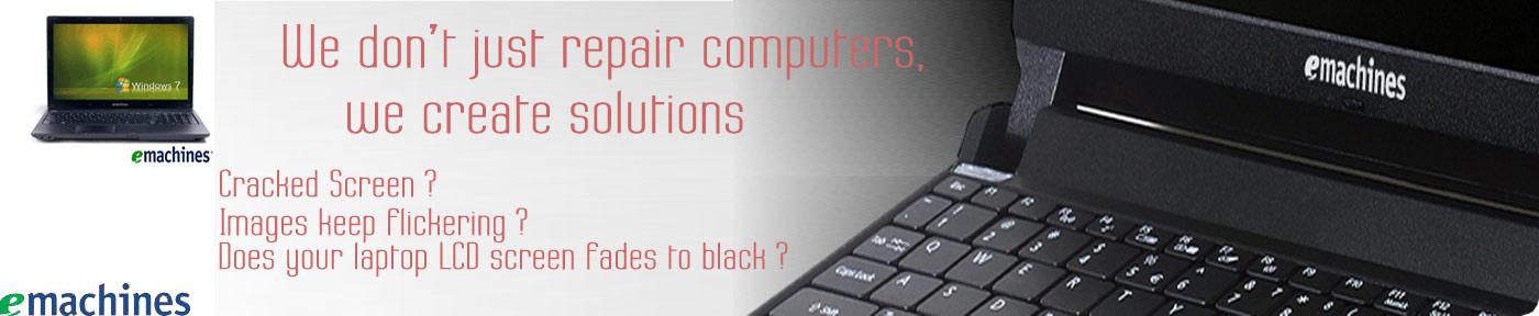 eMachines Laptop Repair