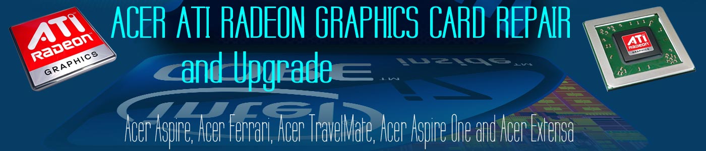 Acer ATI Graphics Repair